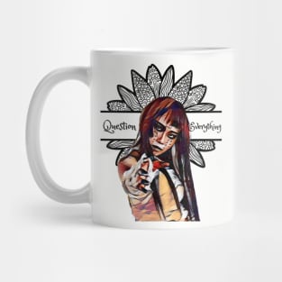 Question Everything (Asian painted face pointing at you) Mug